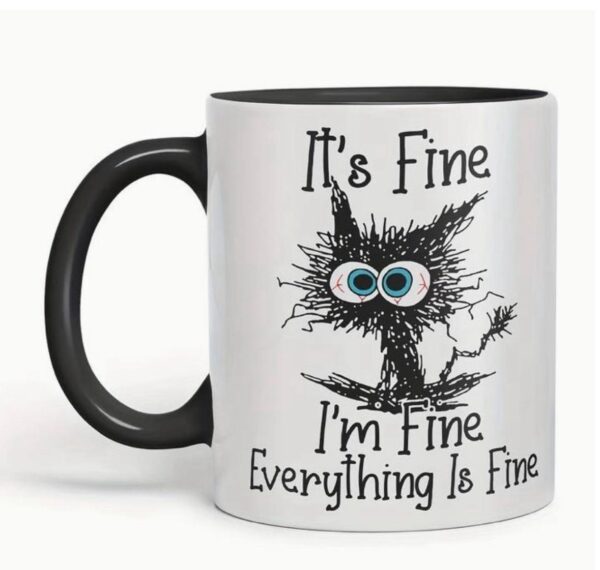 tazza con gatto it's fine I'm fine everything is fine