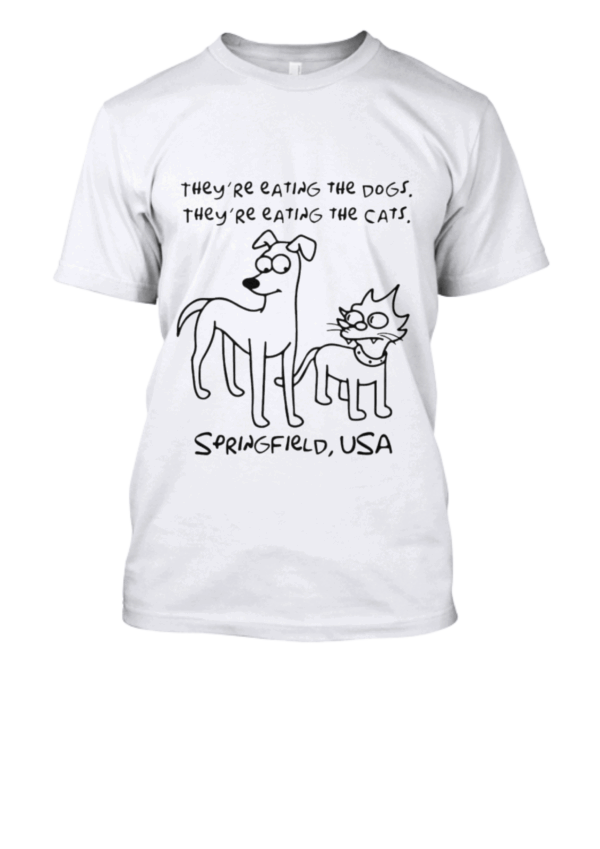 they are eating the dog they are eating the are eating the pets maglietta 2express